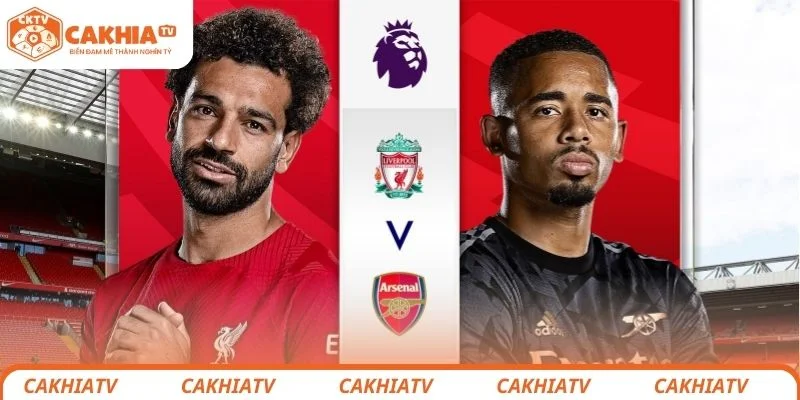 Arsenal vs Liverpool - Vị Thế Nhà Vua Sẽ Được Khẳng Định Lại 1 Thông tin sơ lược về trận đấu giữa Arsenal vs Liverpool